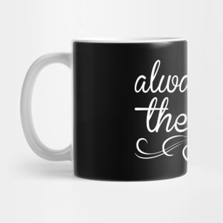 Always Find the Good Mug